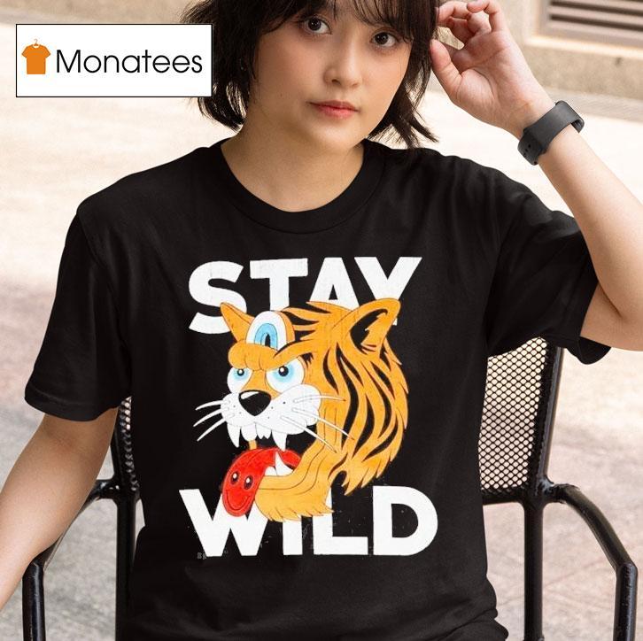 Greg Mike Stay Wild Shirt