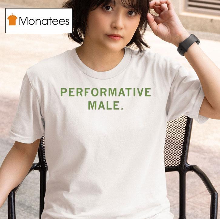 Performative Male Shirt