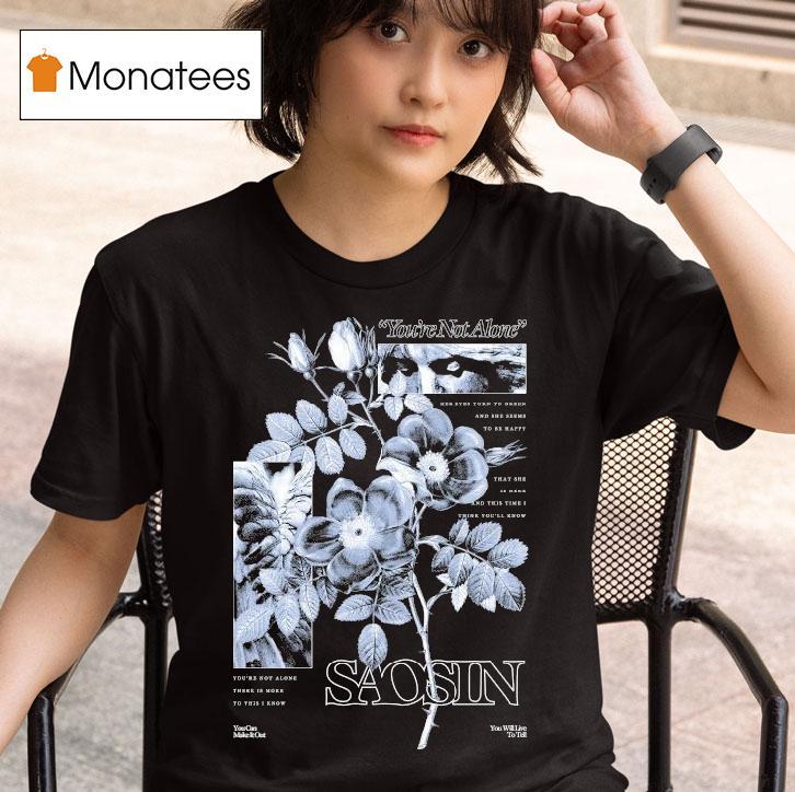 Saosin You're Not Alone Floral Shirt
