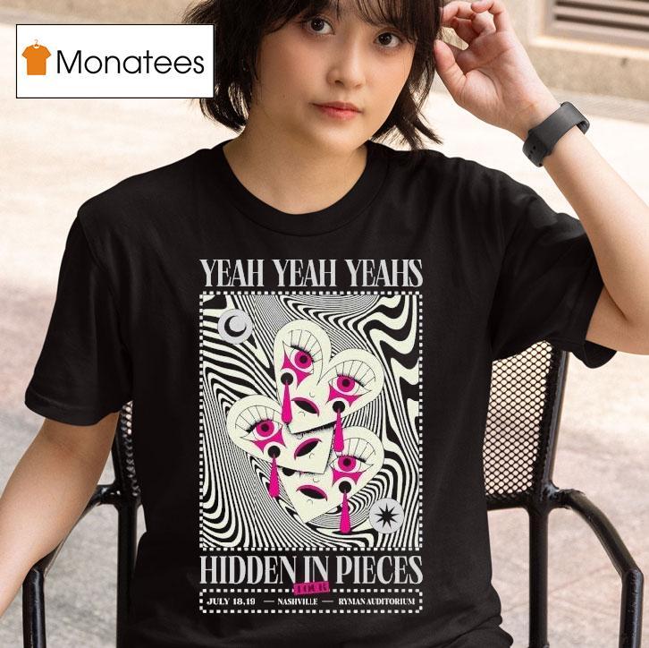 Yeah Yeah Yeahs Hidden In Pieces Tour Nashville, Tn 18 + 19 Jul 2025 Shirt