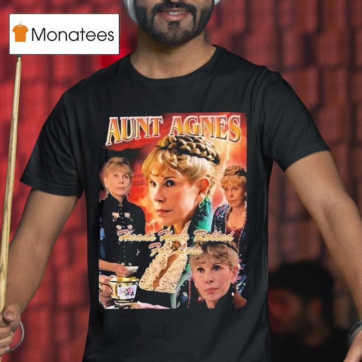 Ben Ahlers Wearing Annoyed Aunt Agnes Heads Have Rolled For Less Shirt