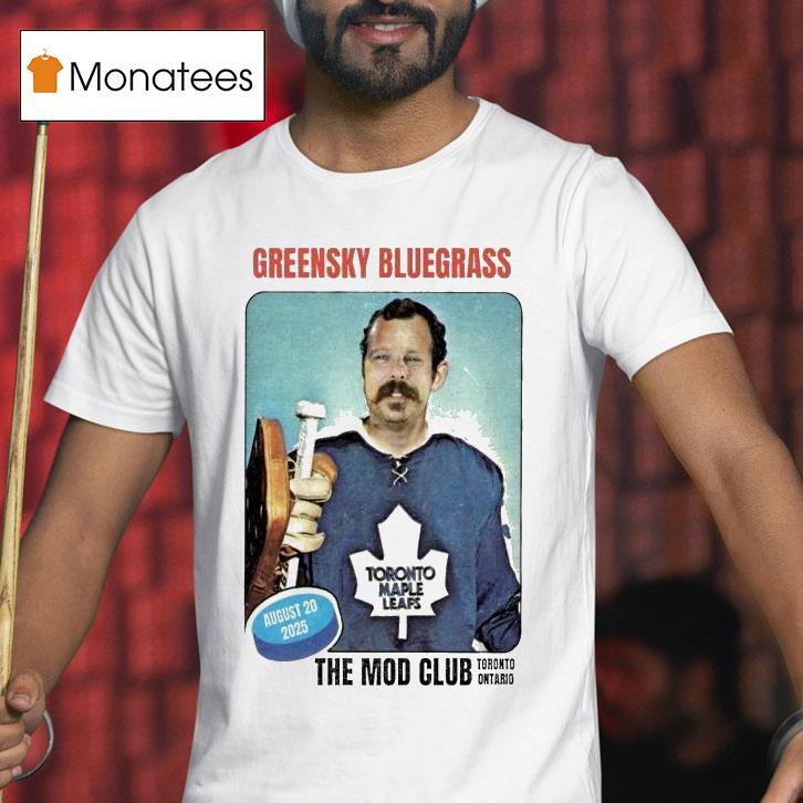 Greensky Bluegrass The Mod Club Toronto, On Aug 20 2025 Shirt
