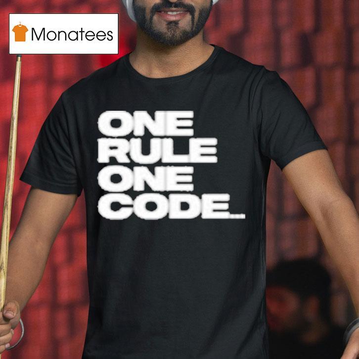 Kevin Ross One Rule One Code Shirt