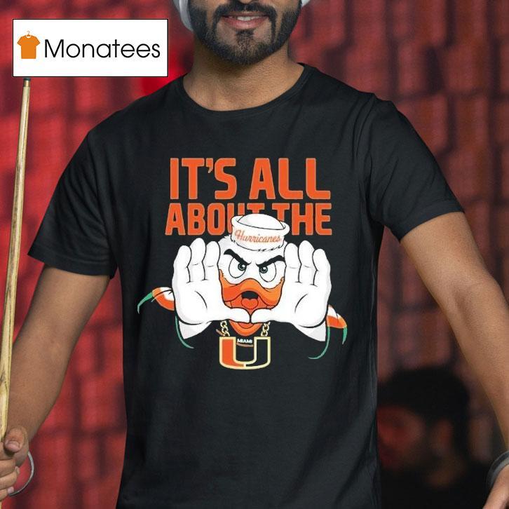 Miami Hurricanes It's All About The Flogrown Rally Mascot Shirt