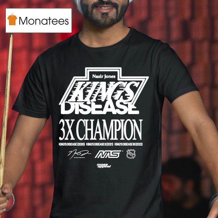 Nasir Jones Los Angeles Kings Disease 3x Champions Shirt