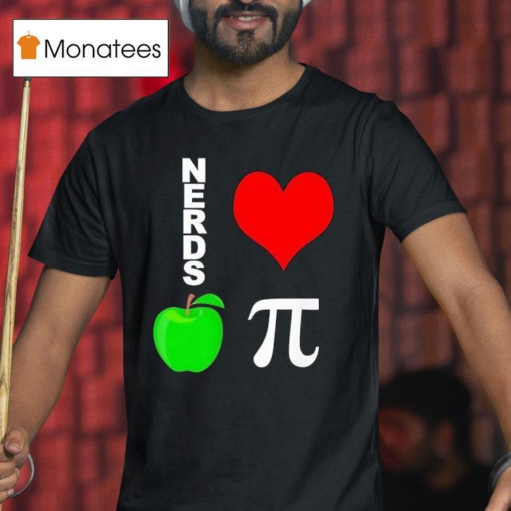 Nerds Love Apple Pie Shirt