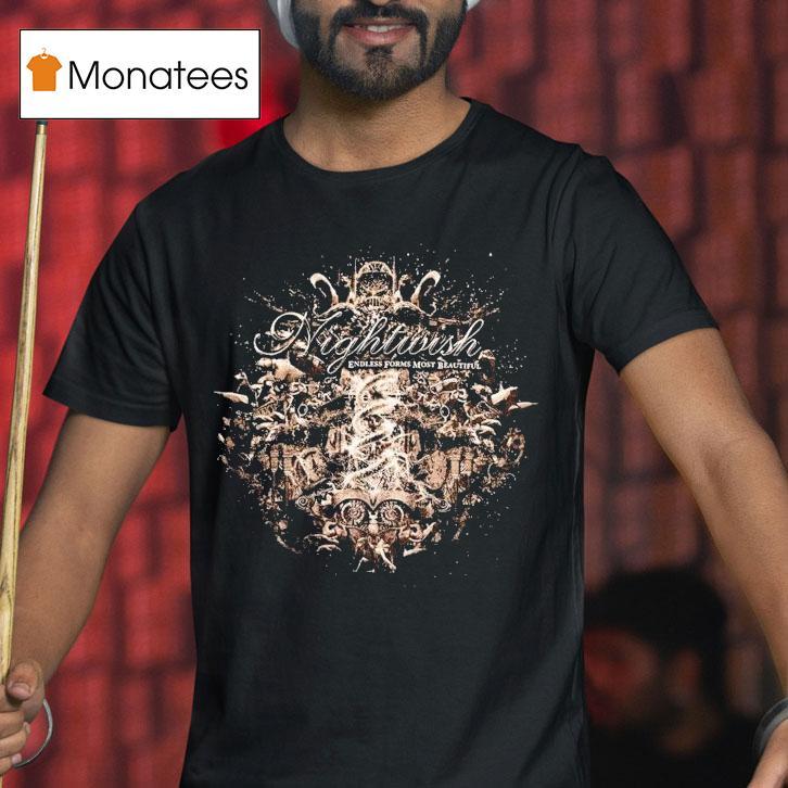 Nightwish Endless Forms Most Beautiful Shirt