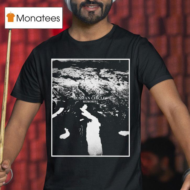 Russian Circles Memorial Shirt