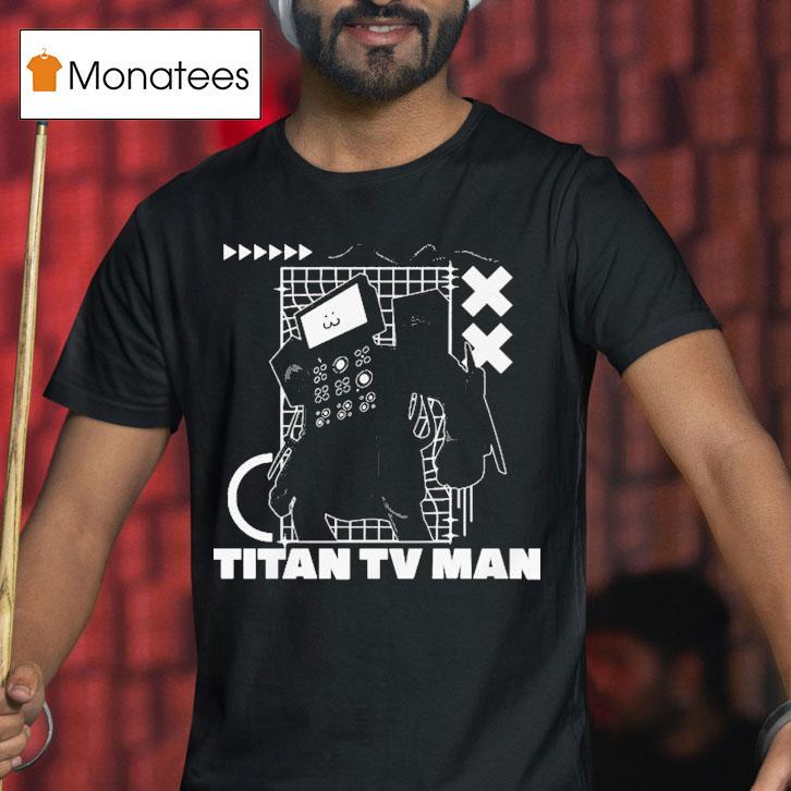 Skibidi Toilet Titan Tv Man Shirt