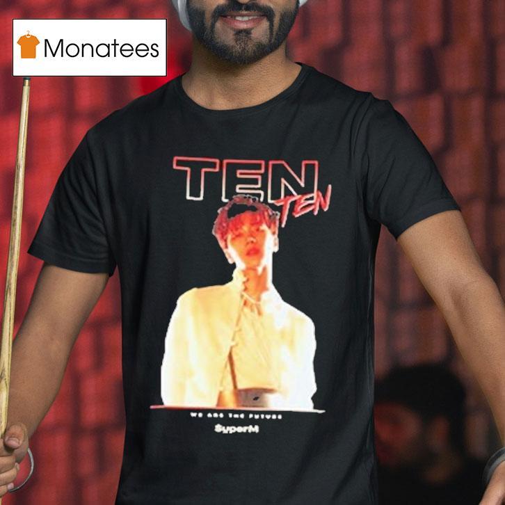 Superm Ar Ten Version We Are The Future Shirt