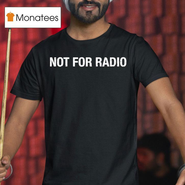The Marías Not For Radio Shirt