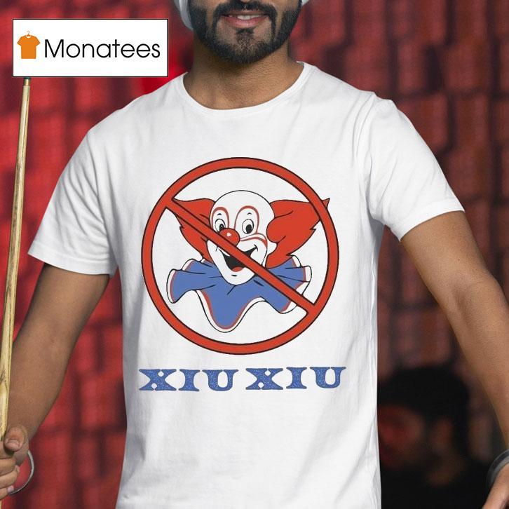Xiu Xiu No Bozos Clown Shirt