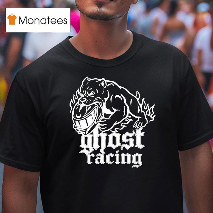 Ghost Racing Pitbull Shirt