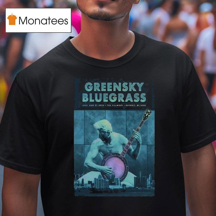 Greensky Bluegrass The Fillmore In Detroit Mi Aug 21 2025 Shirt