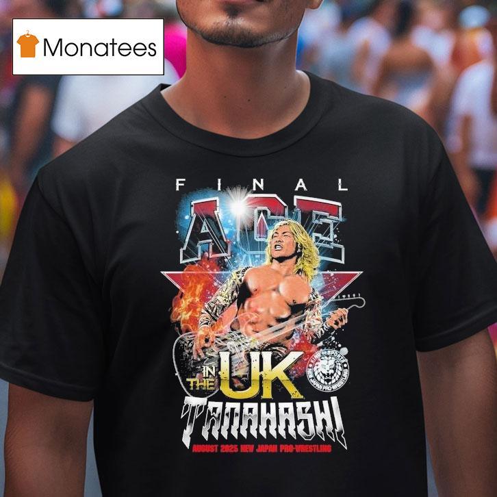 Hiroshi Tanahashi Tana In The Uk 2025 Japan Pro Wrestling Shirts