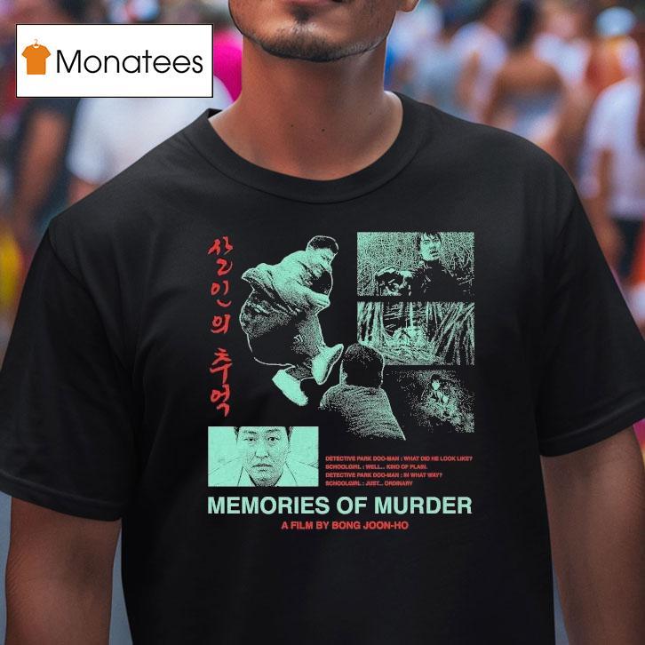 Shaman's Memories Of Murder Eyes Bong Joon Ho Shirt