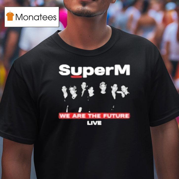 Superm We Are The Future Live Tour Shirt