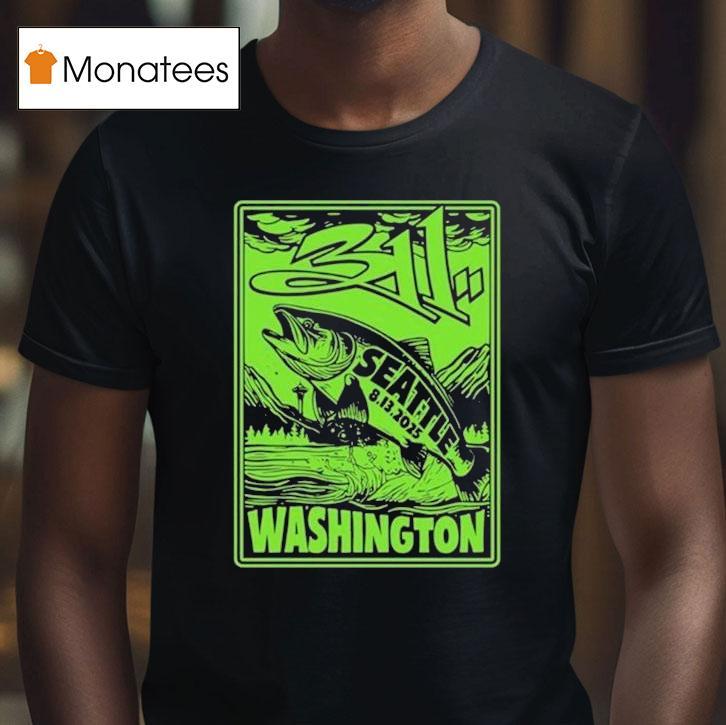 311 Aug 13 2025 Concert Marymoor Park In Redmond, Washington Fish Shirt