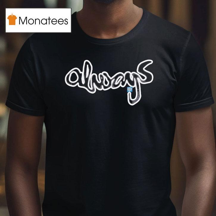 Always Snapper Rocks Shirt