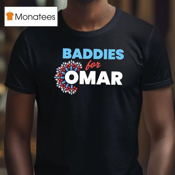 Baddies For Omar Shirt