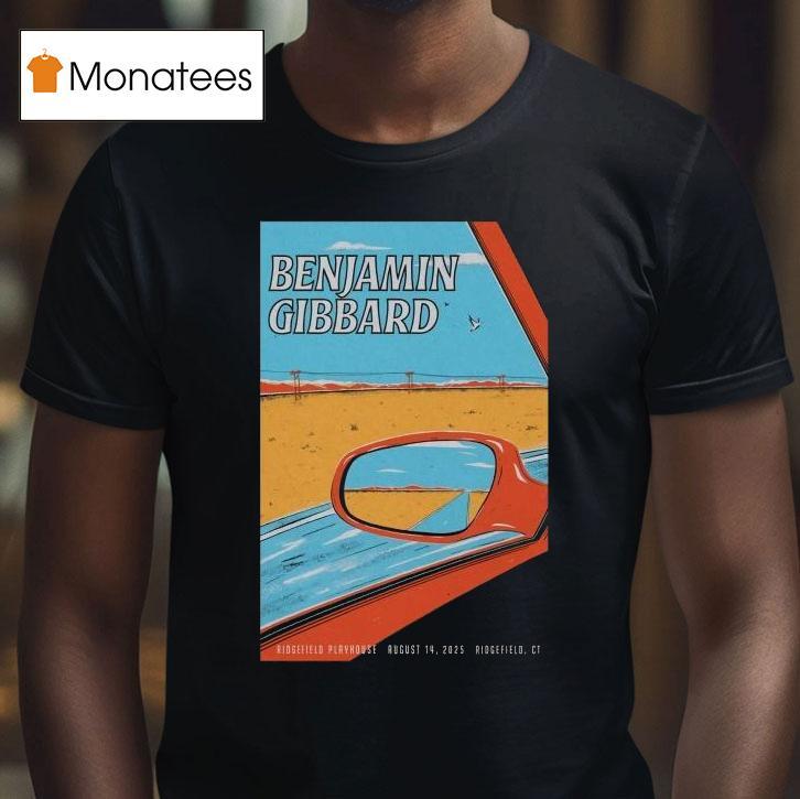 Benjamin Gibbard Ridgefield Playhouse, Ridgefield, Ct August 14, 2025 Shirt