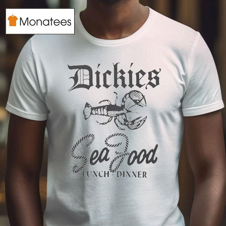 Dickies Seafood Lunch Dinner Lobster Shirt