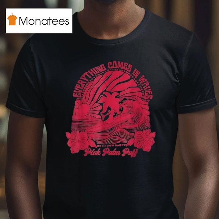 Everything Comes In Waves Pink Palm Puff Shirt