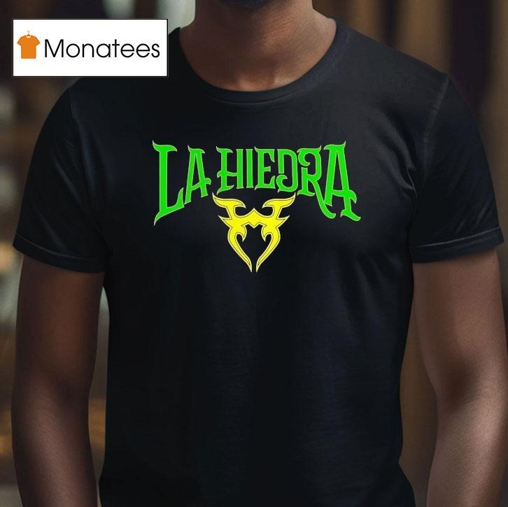 La Hiedra Aaa Superstar Shirt