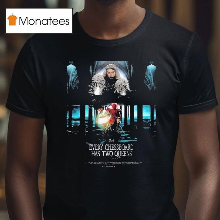 Lady Gaga The Mayhem Ball The Art Of Personal Chaos Act 4 Every Chessboard Has Two Queens Shirt