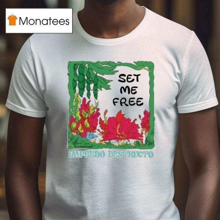 Magic Beans Impendo Destructo Set Me Free Shirt