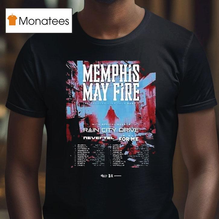 Memphis May Fire The Shapeshifter Tour 2025 Dates Part Ii Shirt
