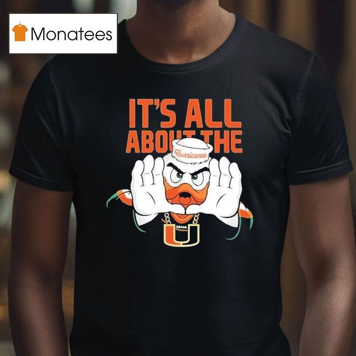 Miami Hurricanes It's All About The Flogrown Rally Mascot Shirt