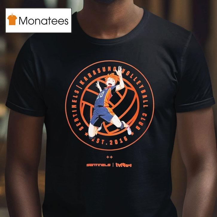 Sentinels Karasuno Volleyball Club Est 2016 Haikyuu Shirt