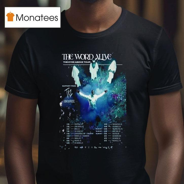 The Word Alive The Eyes Above Fall Tour 2025 Dates Shirt