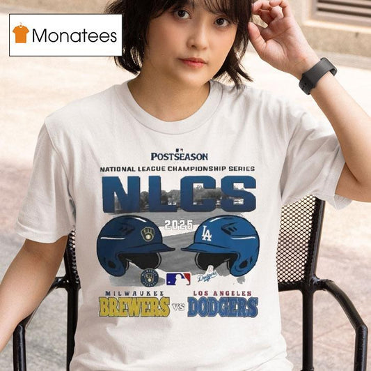 2025 Los Angeles Dodgers Vs Milwaukee Brewers Nlcs Matchup Shirt