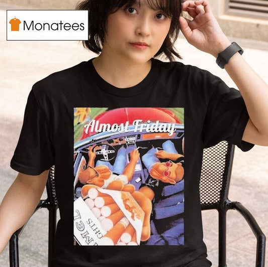 Almost Friday Camel Cigs Car Smoke Shirt