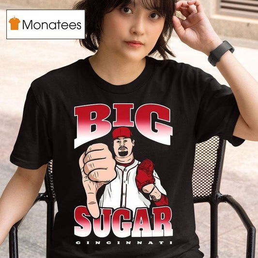 Big Sugar Zach Maxwell Cincinnati Reds Shirt