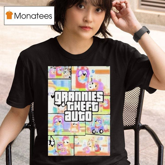 Bluey Grannies Theft Auto Gta Shirt