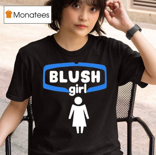 Blush Girl Shirt