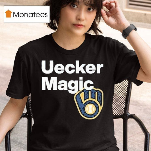 Bob Uecker Uecker Magic Milwaukee Brewers Shirt