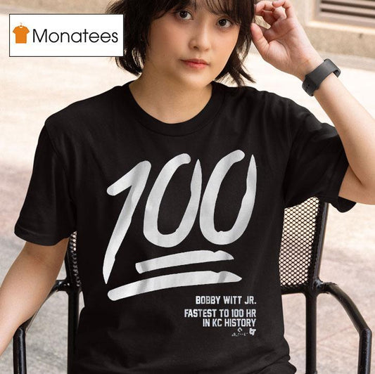 Bobby Witt Jr 100 Fastest To 100 Hr In Kc History Shirt