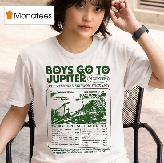 Boys Go To Jupiter In Concert Bicentennial Reunion Tour 1981 Shirt