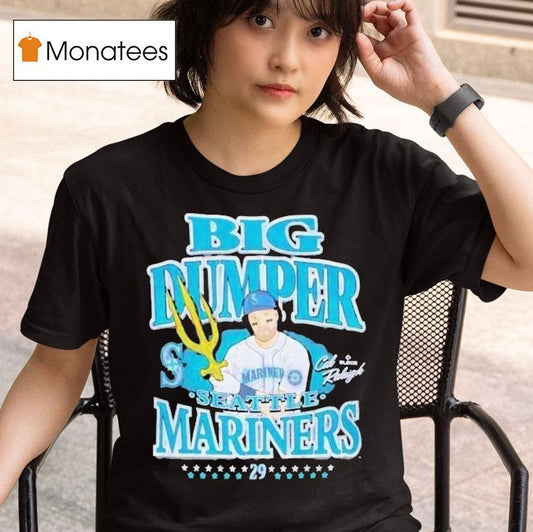 Cal Raleigh #29 Big Dumper Seattle Mariners Players Baseball Mlb Shirt