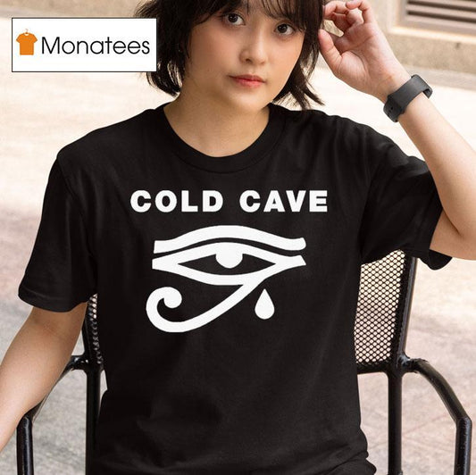 Cold Cave Eye Shirt