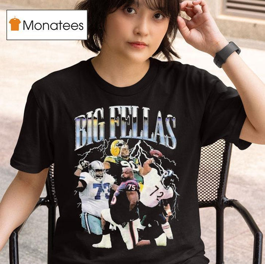 Dallas Cowboys Green Bay Packers Houston Texans Chicago Bears Big Fellas Shirt