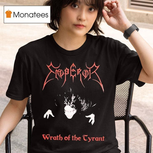 Emperor Wrath Of The Tyrants Shirt