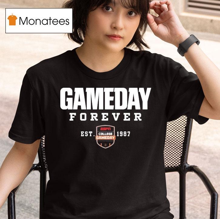 Espn College Gameday Forever Est 1987 Shirt