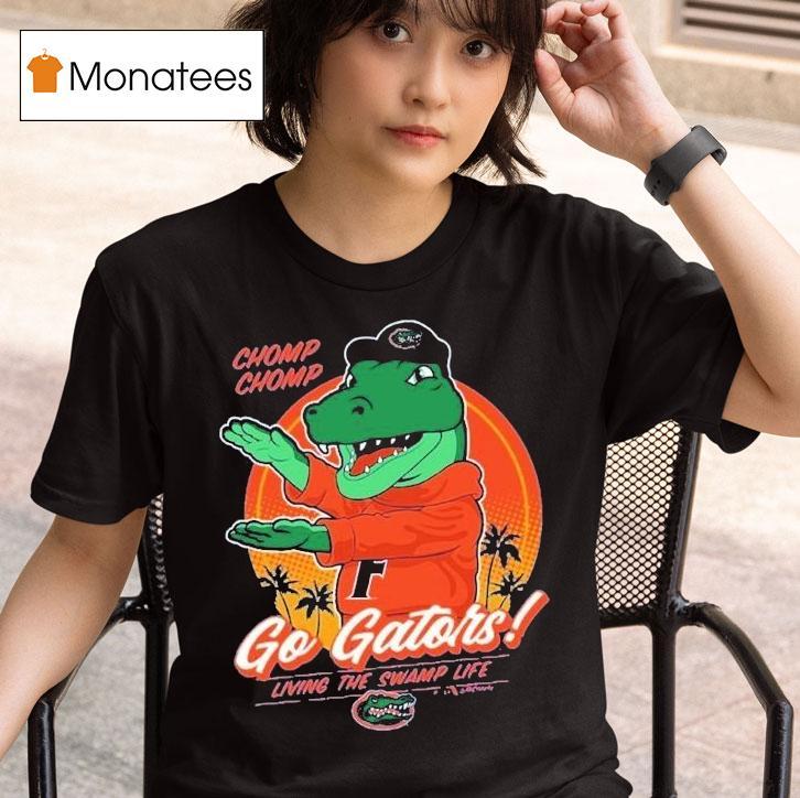 Florida Gators Chomp Chomp Living The Swamp Life Flogrown Rally Mascot Shirt