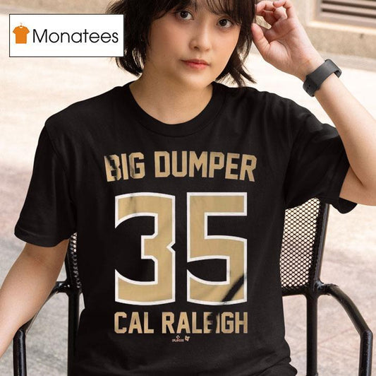 Florida State Seminoles Big Dumper Cal Raleigh 35 Shirt
