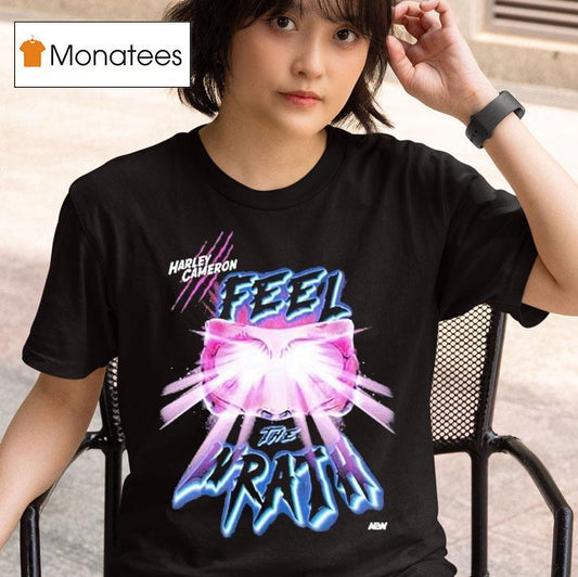 Harley Cameron Feel The Return Of The Wrath Shirt